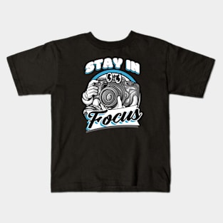 Stay in Focus funny Cartoon Camera Kids T-Shirt